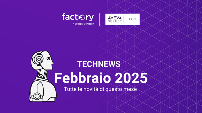 TechNews Febbraio 2025 - Scopri tutte le novità di questo mese